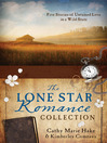 Cover image for Lone Star Romance Collection